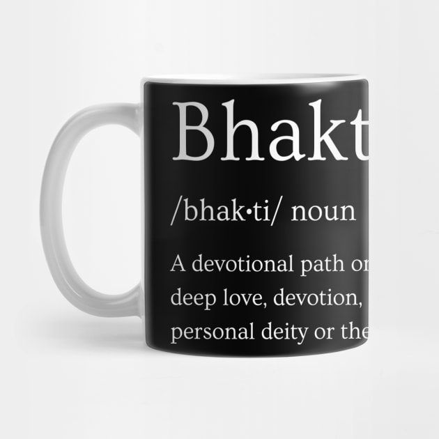 Bhakti Definition by BhaktiCloudsApparel